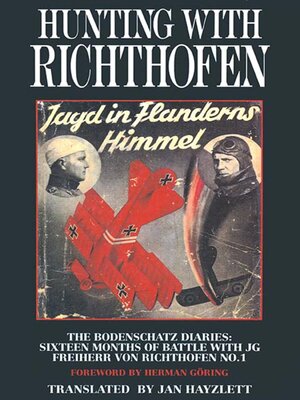 cover image of Hunting with Richthofen Jagd in Flanderns Himmel